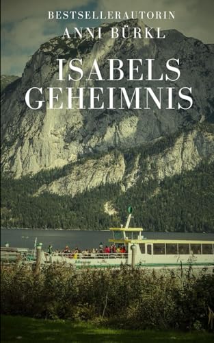 Isabels Geheimnis: Roman