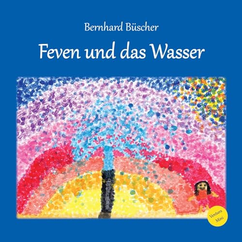 Feven und das Wasser von Ventura Verlag