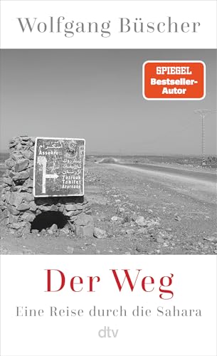 Der Weg: Eine Reise durch die Sahara