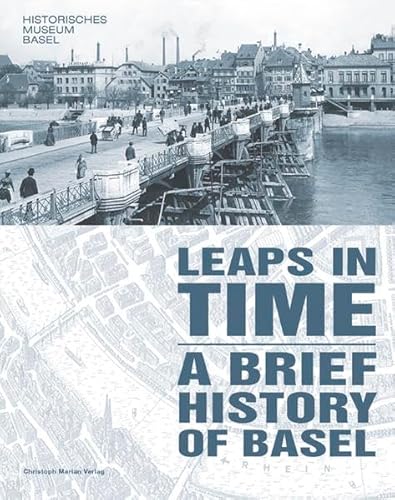Leaps in Time: A Brief History of Basel