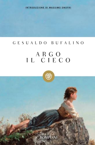 Argo il cieco (Tascabili Narrativa) von Bompiani