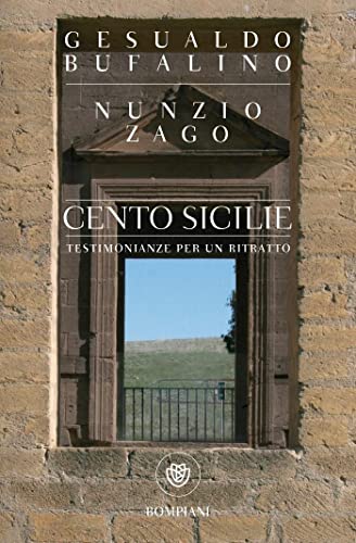 Cento Sicilie: Testimonianze per un ritratto (Tascabili. Saggi)