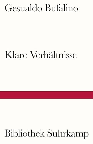 Klare Verhältnisse: Roman (Bibliothek Suhrkamp) von Suhrkamp Verlag