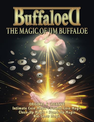 Buffaloed: The Magic Of Jim Buffaloe von Meir Yedid Magic