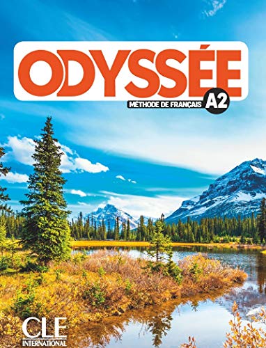 Odyssee - Niveau A2 - Livre de l'eleve + Audio en ligne: Livre de l'eleve A2 + Audio en ligne