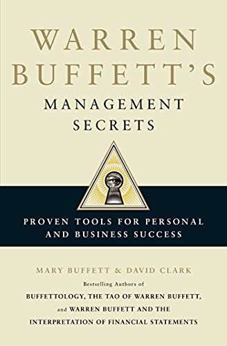 Warren Buffett's Management Secrets: Proven Tools for Personal and Business Success von Simon & Schuster
