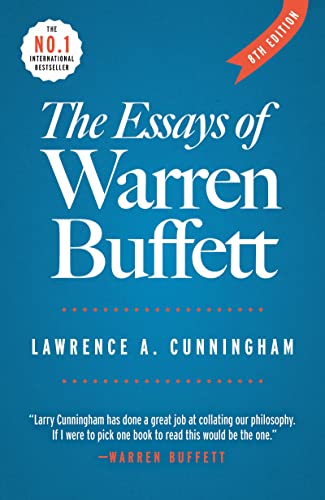 The Essays of Warren Buffett: Lessons for Corporate America von The Cunningham Group