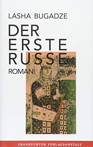 Der erste Russe: Roman von Frankfurter Verlags-Anst.