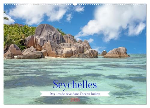 Seychelles - Des îles de rêve dans l'océan Indien (Calendrier mural 2026 DIN A2 vertical), CALVENDO calendrier mensuel: Photos des belles îles de Mahé et La Digue. von Calvendo