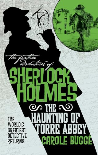 The Further Adventures of Sherlock Holmes - The Haunting of Torre Abbey: The World's Greatest Detective Returns von Titan Books