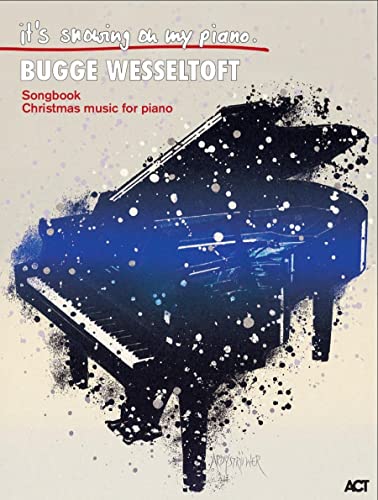 It's Snowing On My Piano: Noten, Sammelband für Klavier: Christmas Music For Piano