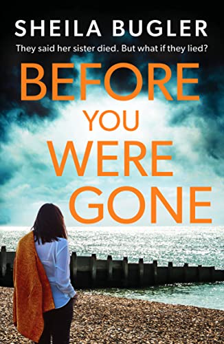 Before You Were Gone: A completely gripping crime thriller packed with suspense (A Dee Doran Crime Thriller, 3, Band 3) von Canelo Crime