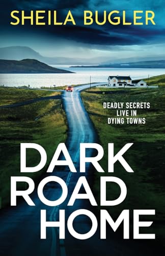 Dark Road Home