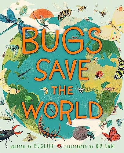 Bugs Save the World von Wayland