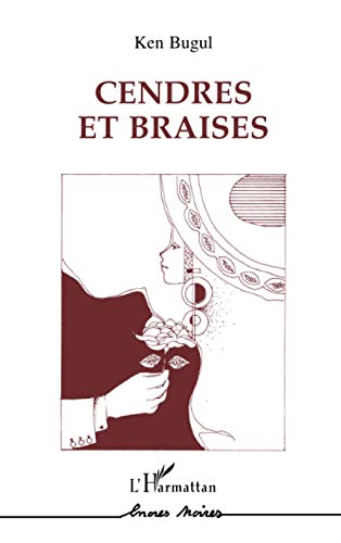 Cendres et braises Cendres et braises von L'HARMATTAN