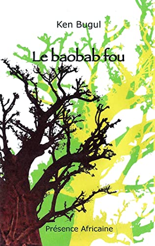 Le baobab fou von Présence Africaine