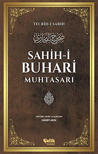 Sahih-i Buhari Muhtasarı: Tecrid-i Sarih