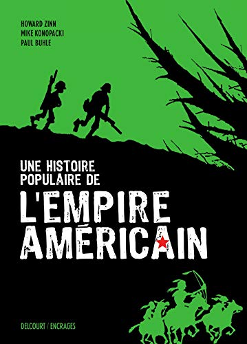 Une histoire populaire de l'empire américian von Éditions Delcourt