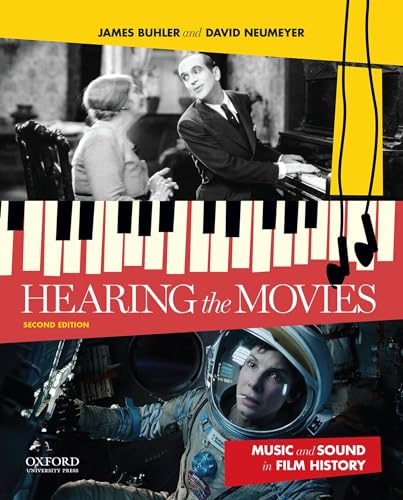HEARING THE MOVIES 2/E: Music and Sound in Film History von Oxford University Press
