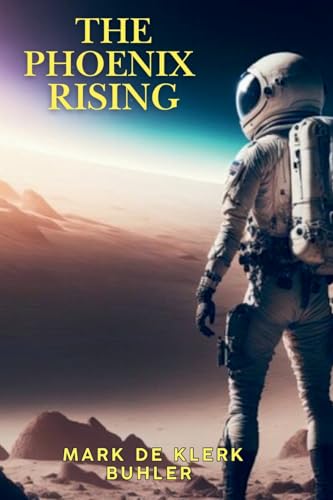 The Phoenix Rising von Writers Apex