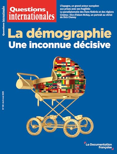 La démographie : une inconnue décisive: N°130 von DOC FRANCAISE