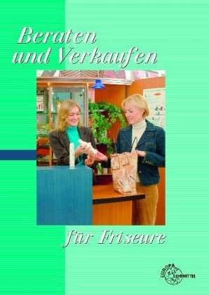 Beraten und Verkaufen für Friseure