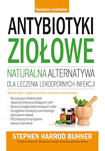 Antybiotyki ziołowe: naturalna alternatywa dla leczenia lekoopornych infekcji von Biały Wiatr