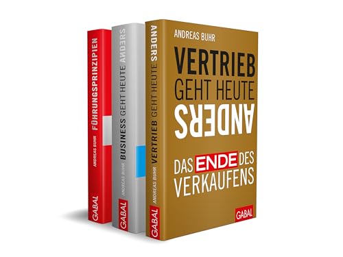 Die wichtigsten Prinzipien für erfolgreiches Unternehmertum in Vertrieb, Führung und Business: Die Bestseller von Andreas Buhr im Paket: Die ... Andreas Buhr im Paket 3 Bände (Dein Business)