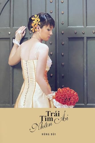 Trái Tim Nhân Ái von Writers Branding LLC