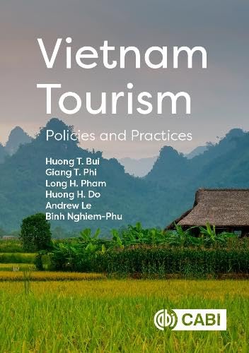 Vietnam Tourism: Policies and Practices von CABI Publishing