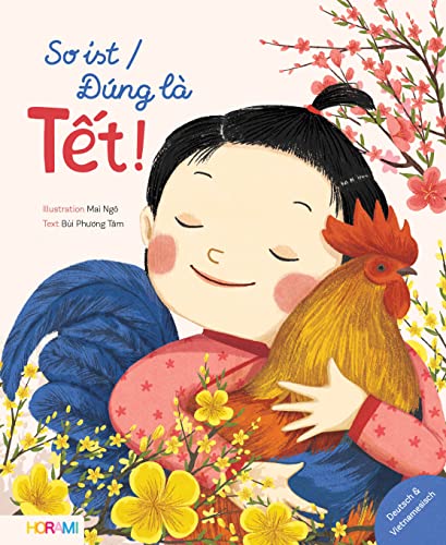 So ist / Đúng là Tết: Bilderbuch