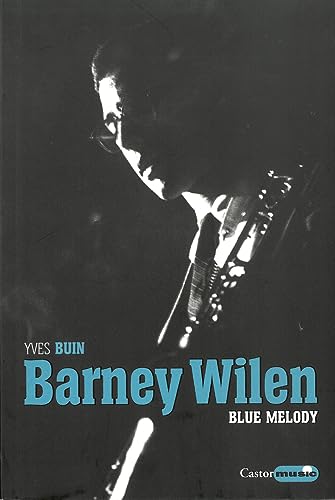 Barney Wilen - Blue melody Barney Wilen - Blue melody