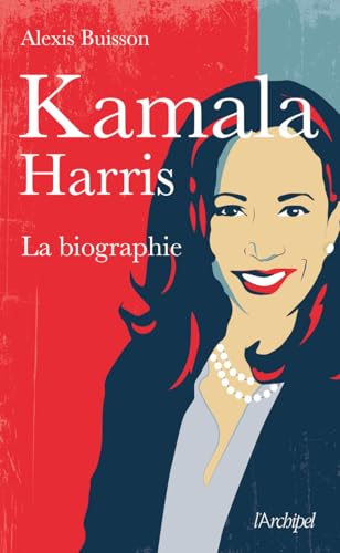 Kamala Harris - La biographie: L'héritière