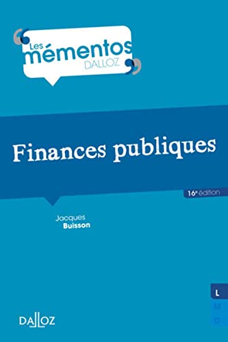 Finances publiques. 16e éd. von DALLOZ