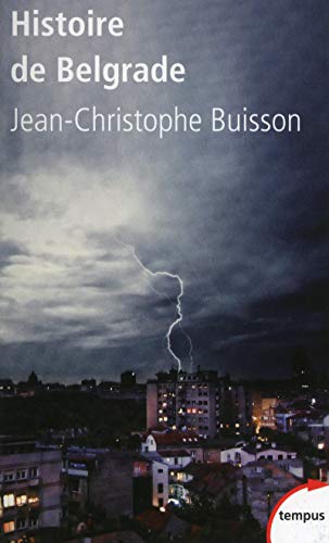L'histoire de Belgrade von TEMPUS PERRIN