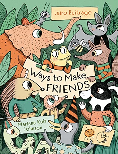 Ways to Make Friends (Aldana Libros) von Greystone Kids