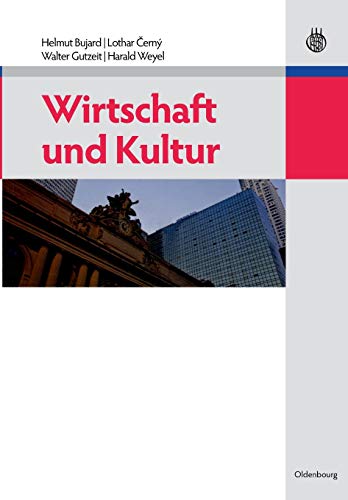 Wirtschaft und Kultur