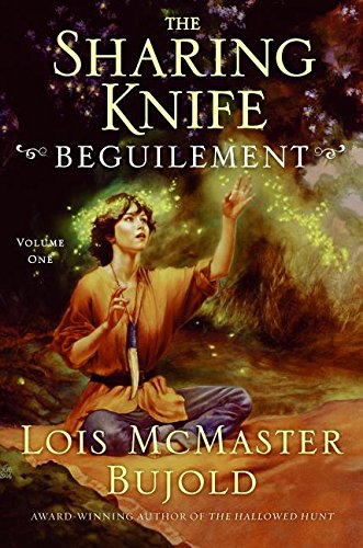 The Sharing Knife Volume One: Beguilement (The Sharing Knife, 1, Band 1)