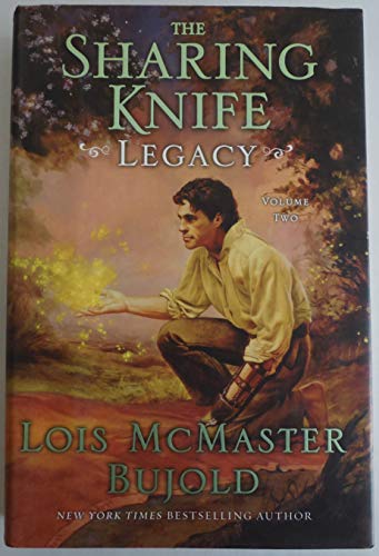 The Sharing Knife Volume Two: Legacy (The Sharing Knife series, 2, Band 2)