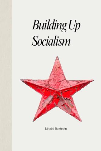 Building Up Socialism von Independently published