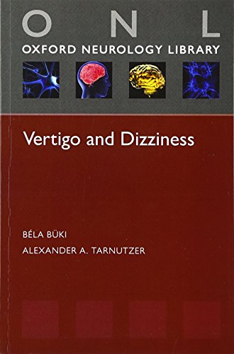 Vertigo and Dizziness (Oxford Neurology Library)