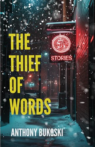 The Thief of Words The Thief of Words von University of Wisconsin Press