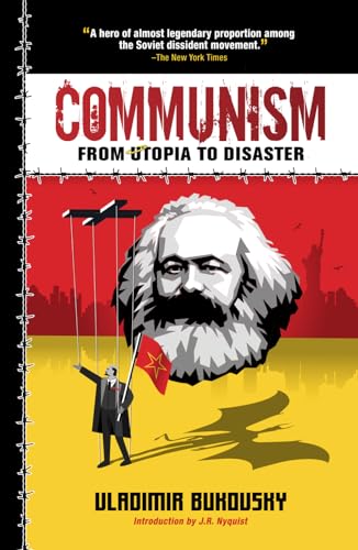 Communism: From Utopia to Disaster von Ashman Free Press