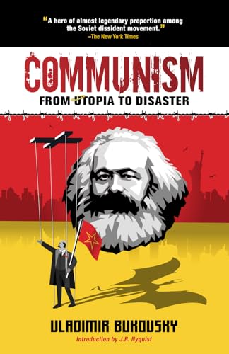 Communism: From Utopia to Disaster von Ashman Free Press