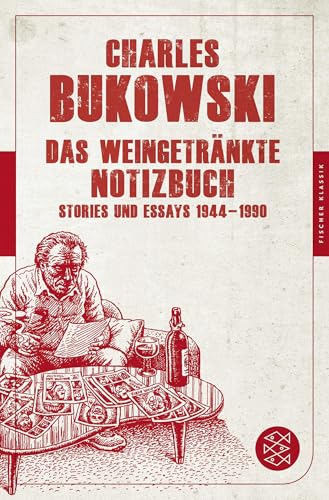 Das weingetränkte Notizbuch: Stories und Essays 1944-1990