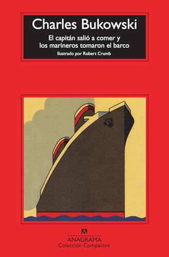 El capitán salió a comer y los marineros tomaron el barco (Compactos, Band 576)