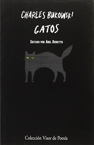 Gatos (visor de Poesía, Band 950) von VISOR LIBROS, S.L.