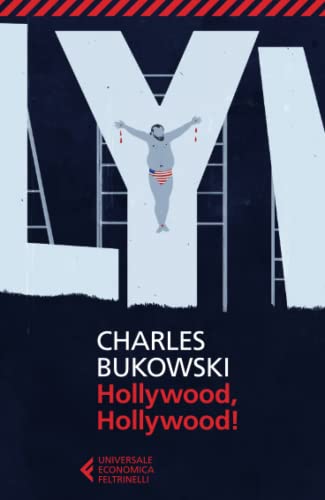 Hollywood, Hollywood! (Universale economica)