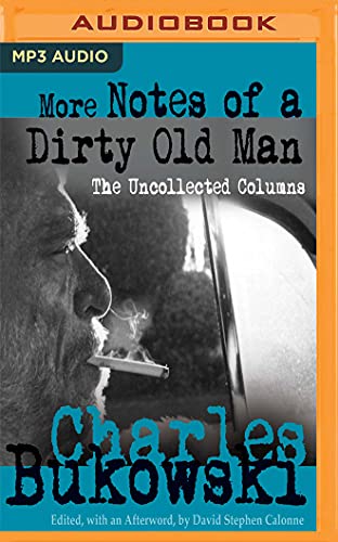 More Notes of a Dirty Old Man: The Uncollected Columns von Audible Studios on Brilliance