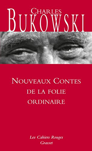 Nouveaux contes de la folie ordinaire Nouveaux contes de la folie ordinaire